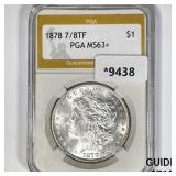 1878 7/8TF Morgan Silver Dollar PGA MS63+ 1878 7/8TF Morgan Silver Dollar PGA MS63+
