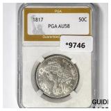 1817 Capped Bust Half Dollar PGA AU58 1817 Capped Bust Half Dollar PGA AU58