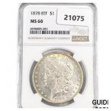 1878 8TF Morgan Silver Dollar NGC MS60 1878 8TF Morgan Silver Dollar NGC MS60