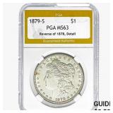 1879-S REV 78 Morgan Silver Dollar PGA MS63