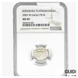 2007-W 1/10oz Platinum $10 NGC MS69 Burnished