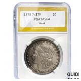 1878 7/8TF Morgan Dollar PGA MS64