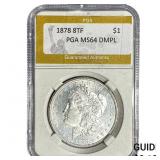 1878 8TF Morgan Silver Dollar PGA MS64 DMPL