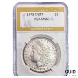 1878 7/8TF Morgan Silver Dollar PGA MS63 PL