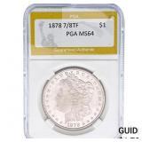 1878 7/8TF Morgan Silver Dollar PGA MS64