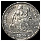 1873 Seated Liberty Dime HIGH GRADE