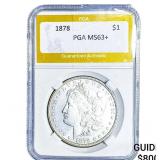 1878 Morgan Silver Dollar PGA MS63+