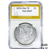1879-S Rev 78 Morgan Silver Dollar PGA MS63
