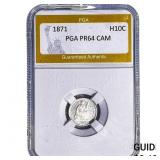 1871 Seated Liberty Half Dime PGA PR64 CAM