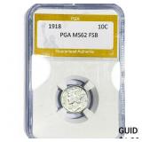 1918 Mercury Silver Dime PGA MS62 FSB