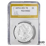 1879-S REV 78 Morgan Silver Dollar PGA MS62