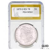1879-S REV 78 Morgan Silver Dollar PGA MS62