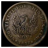 1837 Hard Times Token "Substitute for Shin Plaste