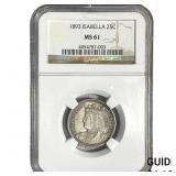 1893 Isabella Silver Quarter NGC MS61