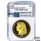 1879 $1 Schoolgirl Ni Copy PCI PR69 CAM