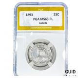 1893 Isabella Silver Quarter PGA MS63 PL