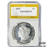 1879 Morgan Silver Dollar PGA MS65 PL