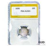 1836 Capped Bust Dime PGA AU50+
