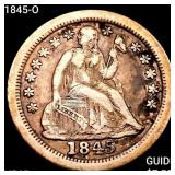 1845-O Seated Liberty Dime NEARLY UNCIRCULATED