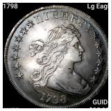 1798 Lg Eagle Draped Bust Dollar HIGH GRADE+