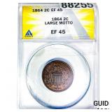 1864 2C Shield Large Motto ANACS EF45