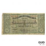 1914 Mexico- Chihuahua Frac. Currency 50 Centavos