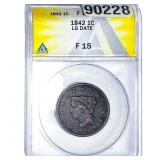 1842 Braided Hair Large Cent ANACS F15