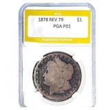 1878 REV 79 Morgan Silver Dollar PGA P01 Lowball