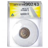 1873 Indian Head Cent ANACS GOOD6