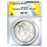 1879-S Morgan Silver Dollar ANACS MS60