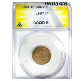 1867 Indian Head Cent ANACS G6