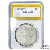 1878 8TF Morgan Silver Dollar PGA MS62