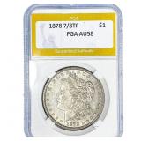 1878 7/8TF Morgan Silver Dollar PGA AU58