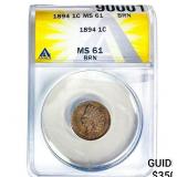 1894 Indian Head Cent ANACS MS61 BRN