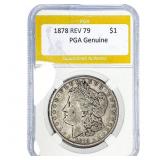 1878 REV 79 Morgan Silver Dollar PGA Genuine