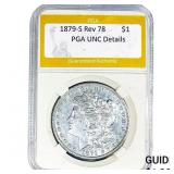 1879-S Rev 78 Morgan Silver Dollar PGA UNC Details