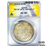 1878 Morgan Silver Dollar ANACS AU58 VAM-221-1