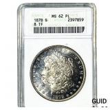 1878 8TF Morgan Silver Dollar ANACS MS62 PL