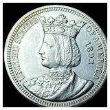 1893 Columbian Exposition Isabella Quarter UNCIRCU