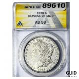 1878 Morgan Silver Dollar ANACS AU53 REV 79