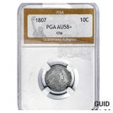 1807 Draped Bust Dime PGA AU58+