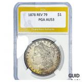 1878 REV 79 Morgan Silver Dollar PGA AU53