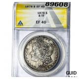1878 Morgan Silver Dollar ANACS EF40 8 TF