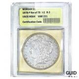 1878 Morgan Silver Dollar USUG MS64 VAM 221