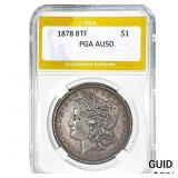 1878 8TF Morgan Silver Dollar PGA AU50