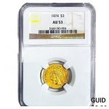 1874 $3 Gold Piece NGC AU53