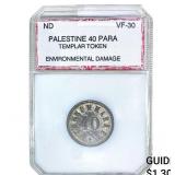 ND Palestine 40 Para Templar Token PCI VF30
