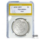 1878 7/8TF Morgan Silver Dollar PGA MS64+ Weak