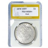1878 7/8TF Morgan Silver Dollar PGA MS64+ Weak