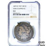 1879-CC Morgan Silver Dollar NGC G6 VAM3 Capped CC